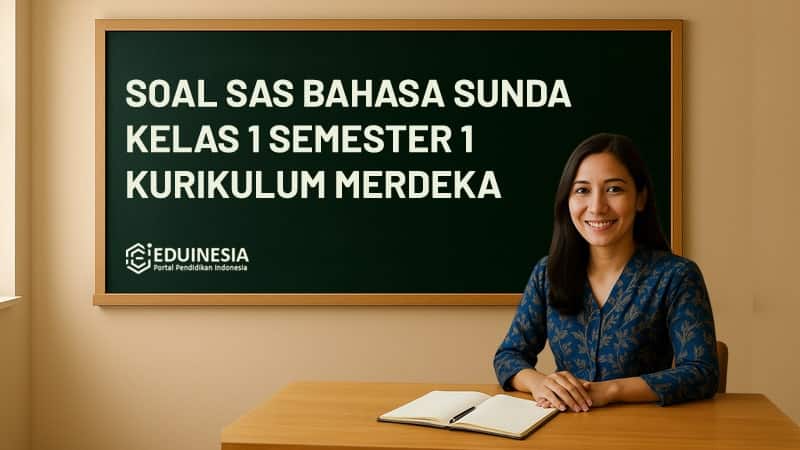 Soal SAS Bahasa Sunda Kelas 1 Semester 1 Kurikulum Merdeka