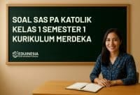 Soal SAS PA Katolik Kelas 1 Semester 1 Kurikulum Merdeka