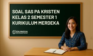 Soal SAS PA Kristen Kelas 2 Semester 1 Kurikulum Merdeka